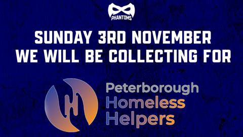 PHANTOMS PARTNER WITH PETERBOROUGH HOMELESS HELPERS!